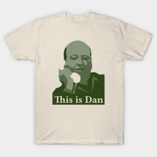 This is Dan T-Shirt